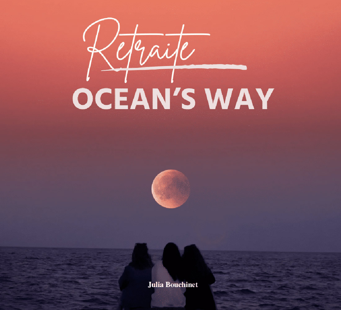 Retraite Ocean’s Way